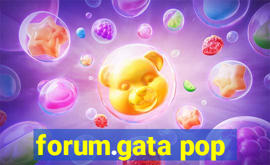 forum.gata pop